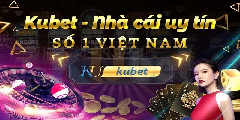 Xổ số Kubet ưu điểm vượt trội